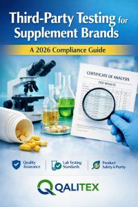 Third-Party Testing for Supplement Brands: A 2026 Compliance Guid