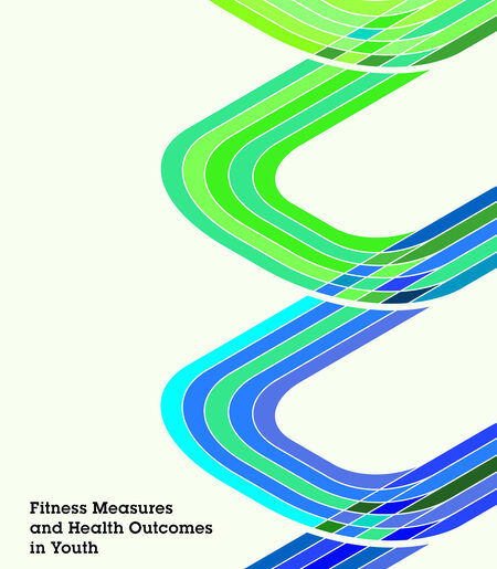 Read "Fitness Measures and Health Outcomes in Youth" at NAP.edu