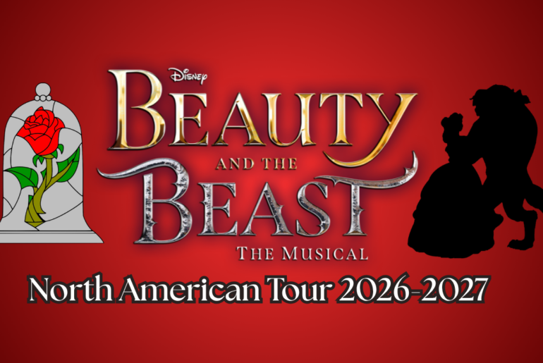 Beauty and the Beast Tour 2026–2027 Full Schedule