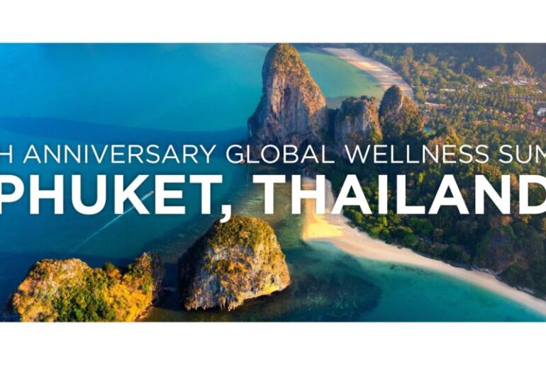 Global Wellness Summit to Hold 20th Anniversary Event in Phuket, Thailand