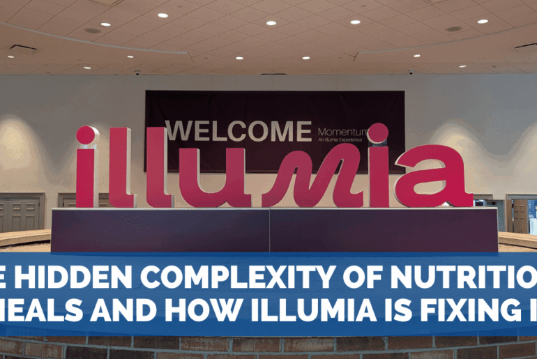 The Hidden Complexity of Nutrition + Meals and How Illumia is Fixing It