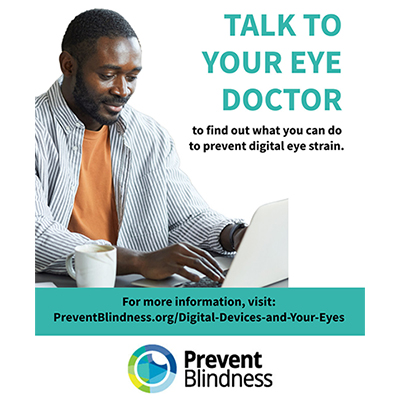 Prevent Blindness on digital eye strain.