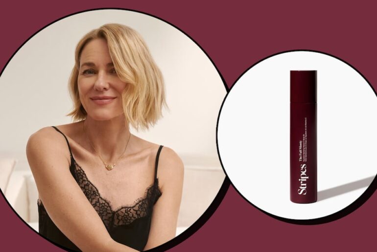Menopause Changes Your Beauty Needs—Naomi Watts Is Addressing Them