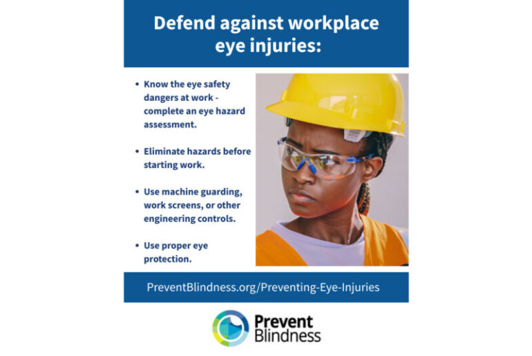 Prevent Blindness Declares March as Workplace Eye Wellness Month, Offering Free Educational Resources to Employers and Employees to Help Prevent Eye Injuries, Avoid Digital Eye Strain