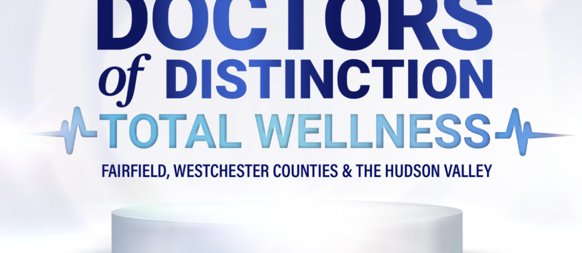 Doctors of Distinction: Total Wellness Honoree Tool-Kit