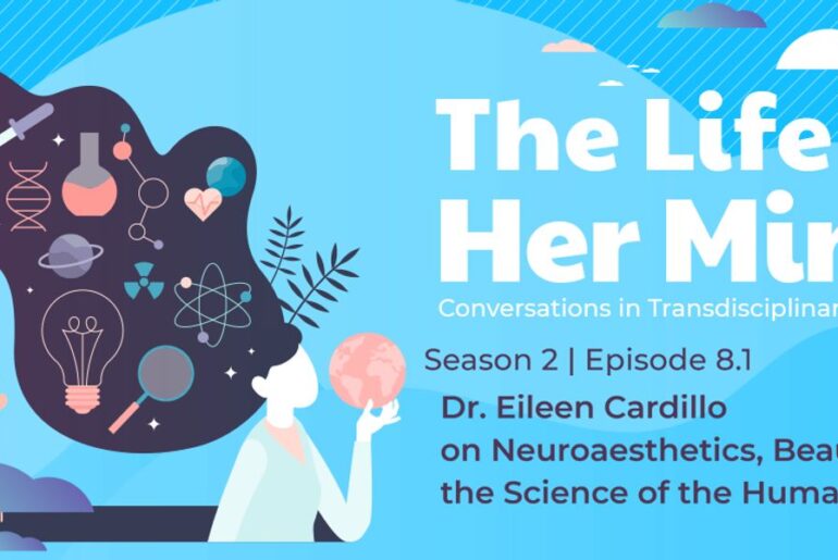 Dr. Eileen Cardillo on Neuroaesthetics, Beauty, and the Science of Human Experience