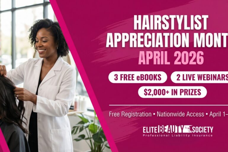 Elite Beauty Society Unveils 2026 Hairstylist Appreciation Month With Free Training, $2K+ In Giveaways, And Nationwide Access