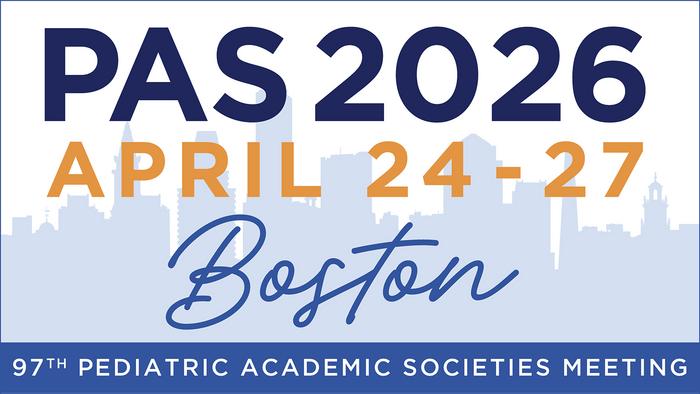 The Pediatric Academic Societies (PAS) 2026 Meeting