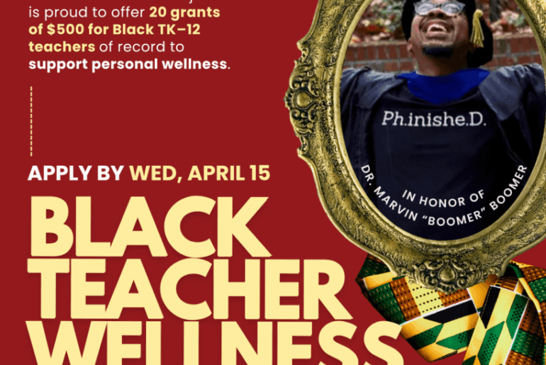 Black Teacher Project Wellness Grant 2026: Supporting Black Educator Wellbeing and Educational Liberation