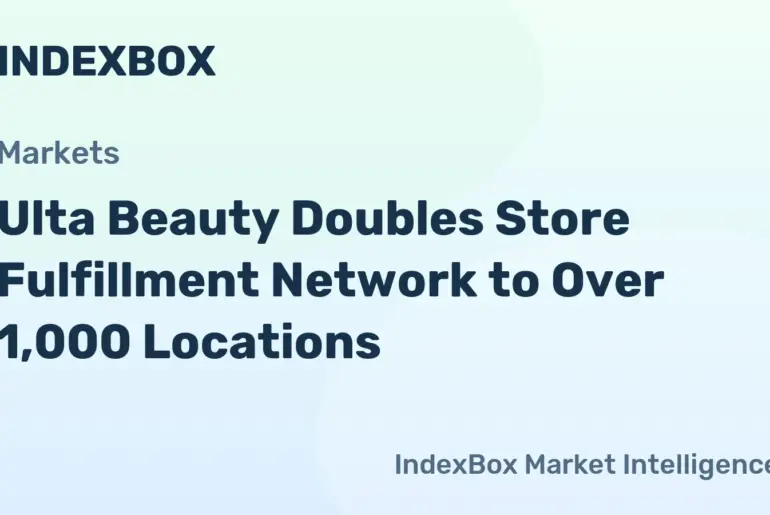 Ulta Beauty Expands Store-Based Order Fulfillment to 1,000+ Stores - News and Statistics