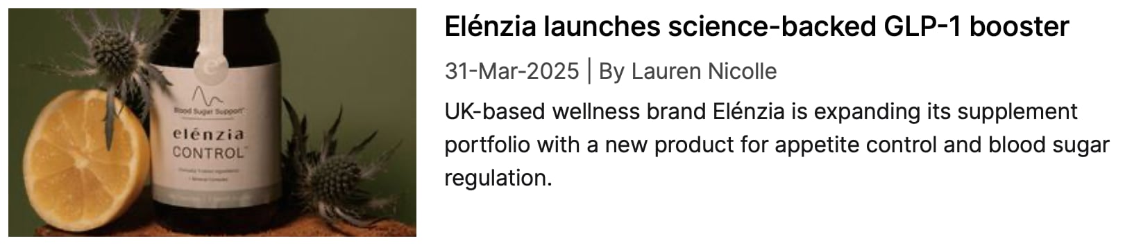 NutraIngredients coverage: Elenzia launches sicnece-backed GLP-1 booster
