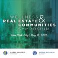 Full Agenda Revealed for the GWS's 2026 Wellness Real Estate Symposium on May 12