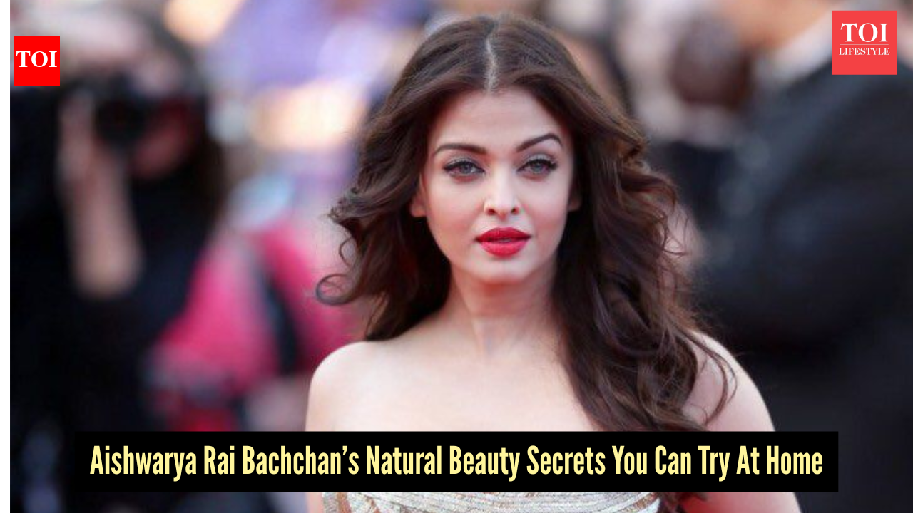 Aishwarya Rai Bachchan’s beauty secrets may already be in your kitchen