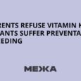 Parents refuse vitamin K, infants suffer preventable bleeding