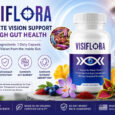 VisiFlora Reviewed: Truth Behind This Leading Vision Support Supplement That Starts Working in the Gut First?