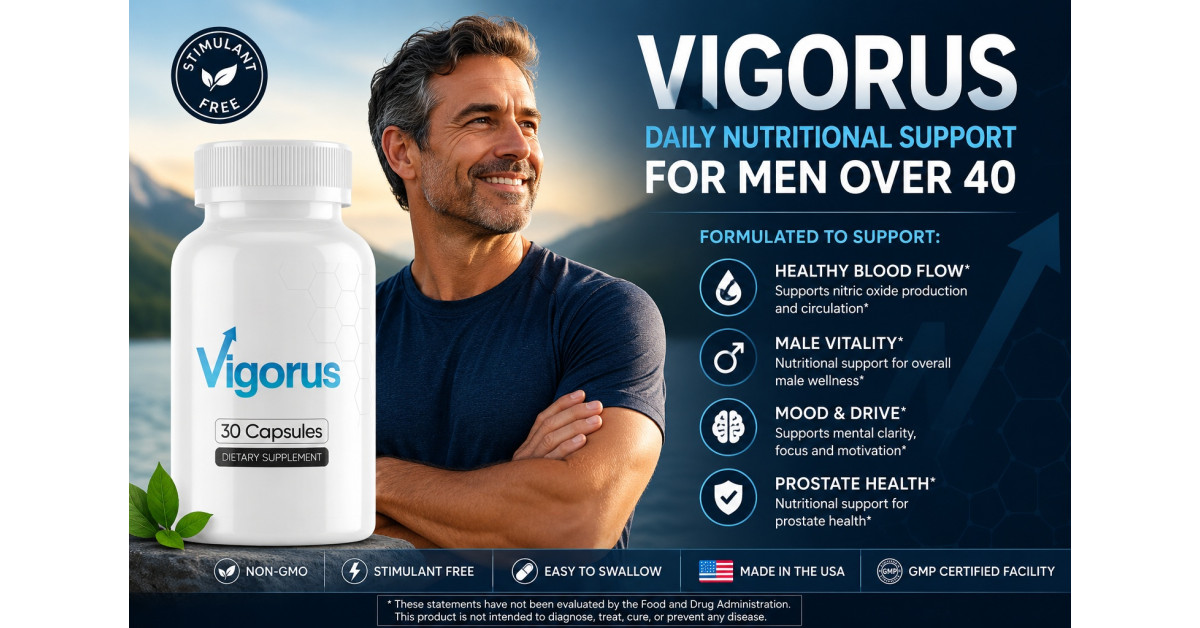 Vigorus Reviewed: Men Over 40 Don't Buy Male Vitality Supplements Before Reading This Prostate Supplement Report First!