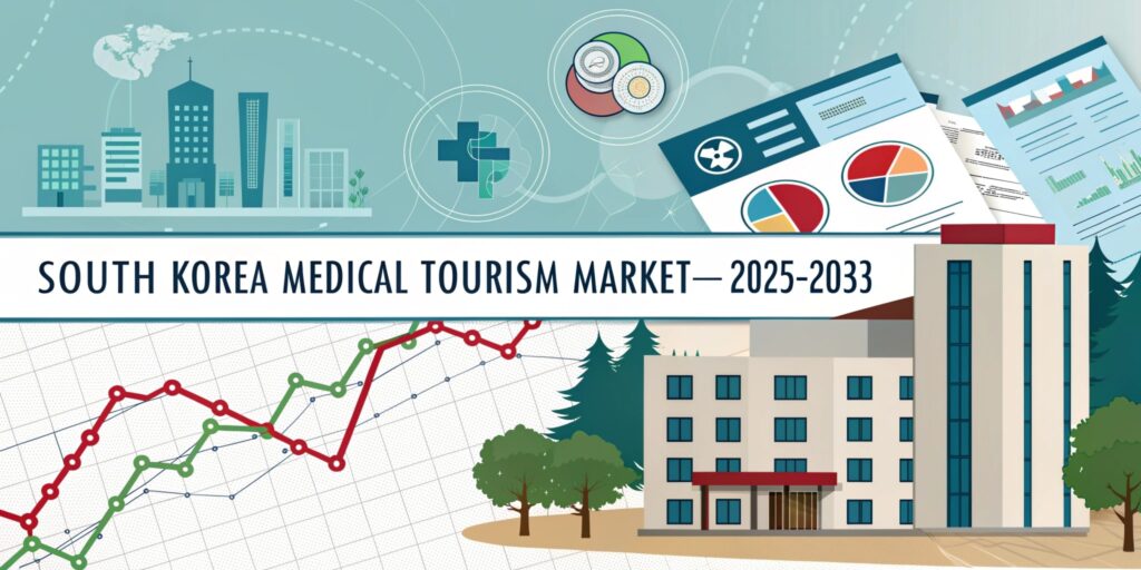 South Korea Medical Tourism Market Outlook: International Patients, Wellness Tourism & Forecast to 2034