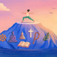 A colorful illustration depicts a person in a yoga post on the top of a mountain, with different religions symbols on the face of the mountain.