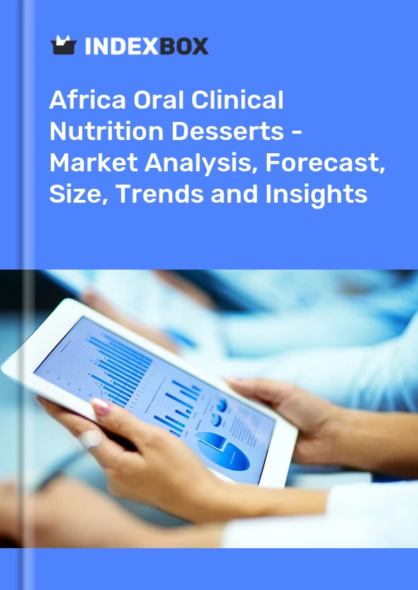Oral Clinical Nutrition Desserts Market in Africa