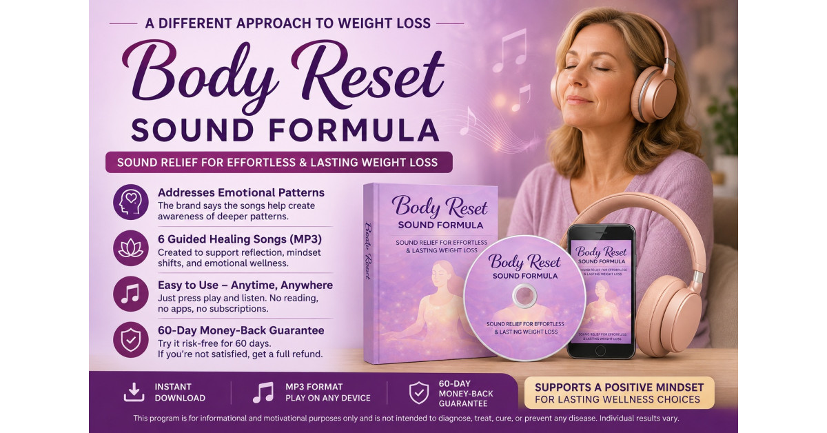 Body Reset Sound Formula Review: Don't Buy Your Favorite Weight Loss Supplements Before Reading This Joanne Hartwell Report First!