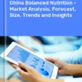 Balanced Nutrition Market in China