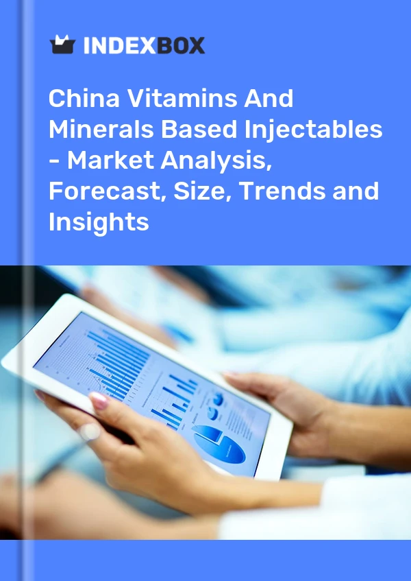 Vitamins and Minerals Based Injectables Market in China