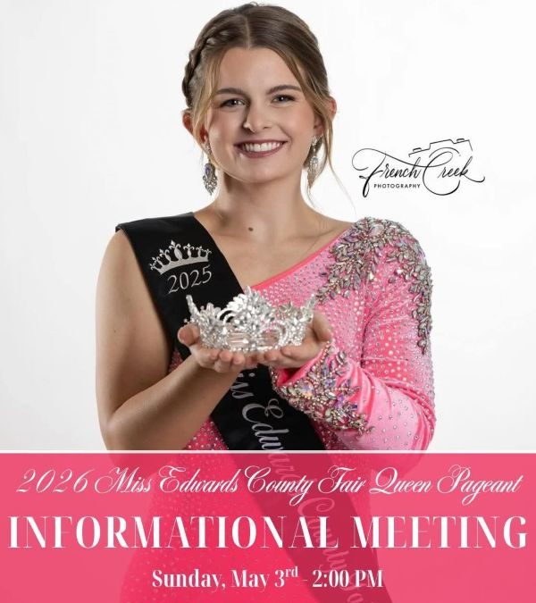 INFORMATIONAL MEETING SET FOR 2026 MISS EDWARDS COUNTY FAIR QUEEN PAGEANT