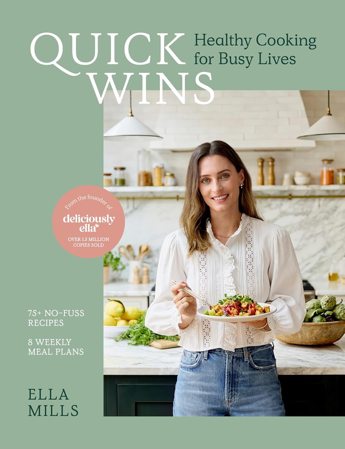 ‘Quick Wins’ focuses on easy, plant-forward meals with minimal effort