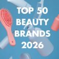 Top 50 beauty brands 2026 revealed