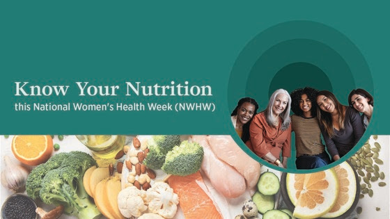 FDA launches "Know Your Nutrition" campaign for National Women’s Health Week