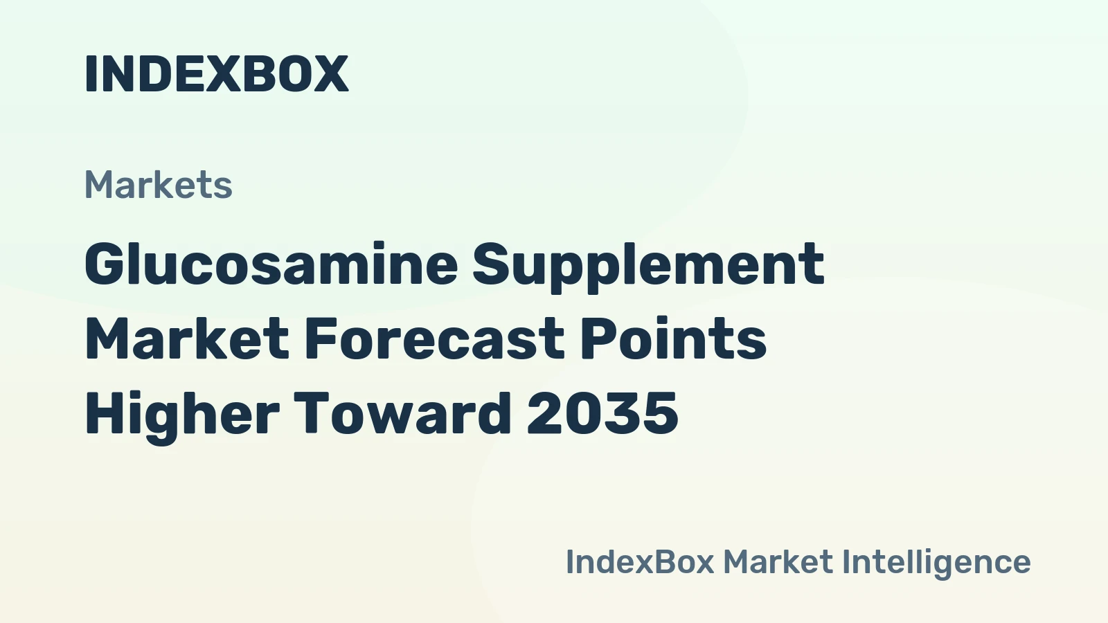 Glucosamine Supplement Market Growth Forecast to 2035: Demand Accelerates on Preventative Wellness and Active Aging - News and Statistics
