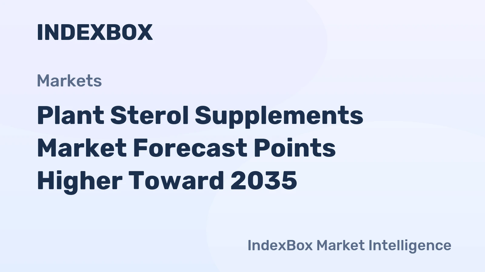 Plant Sterol Supplements Market Growth Outlook to 2035: Demand Accelerates on Cholesterol Management Trends - News and Statistics