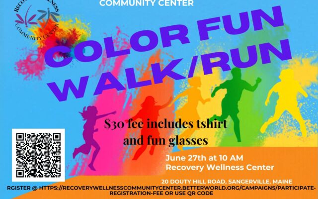 Recovery Wellness Community Center Color Run Walk/Run -Piscataquis Observer