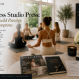 Wellness Studio Press: Building Prestige Out East