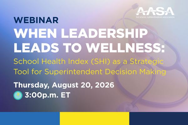 When Leadership Leads to Wellness: School Health Index (SHI) as a Strategic Tool for Superintendent Decision Making